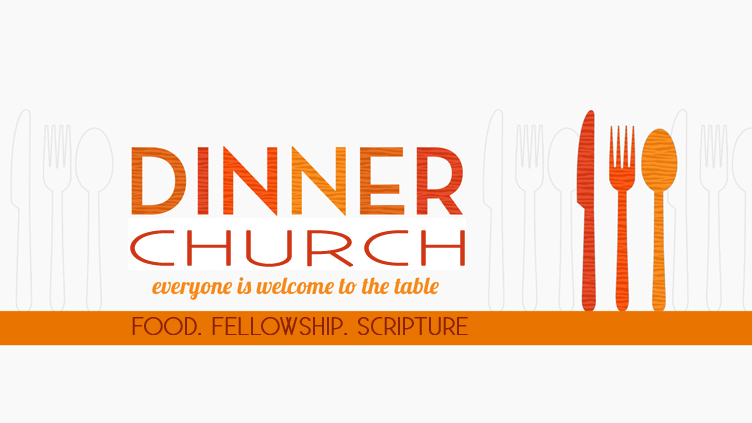 Dinner Church