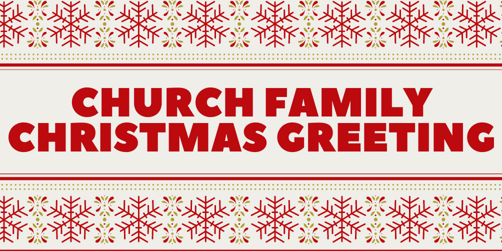 Church Family Christmas Video Message